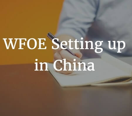 WFOE set up in China